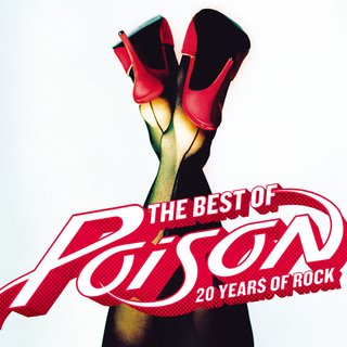 Poison - The Best Of Poison (2006).mp3 - 320 Kbps