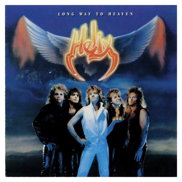 [Image: Helix-Long-Way-To-Heaven-1985.jpg]