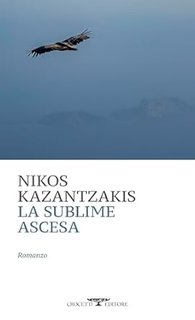 Nikos Kazantzakis - La sublime ascesa (2024)