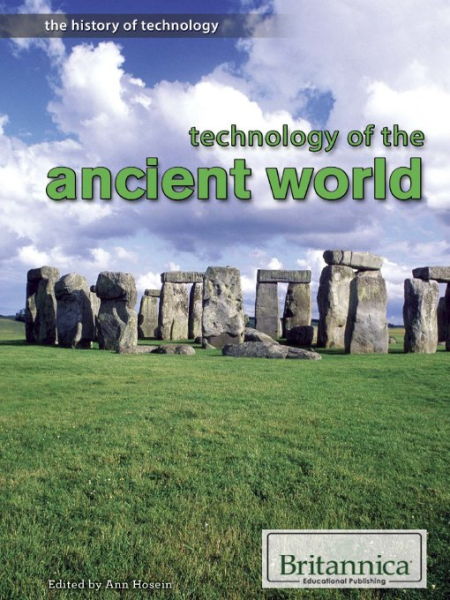 Technology of the Ancient World (History of Technology)