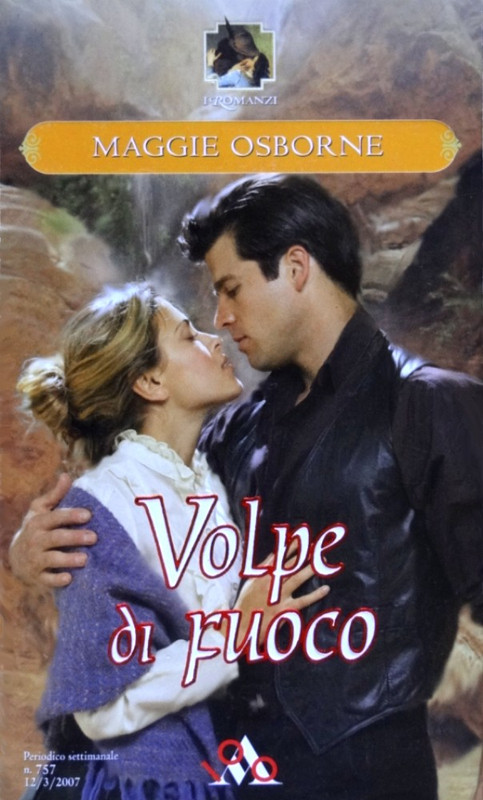 Maggie Osborne - Volpe di fuoco (2007)