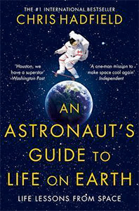 The cover for An Astronaut’s Guid to Life on Earth