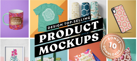 Design Top-Selling Product Mockups with Your Art