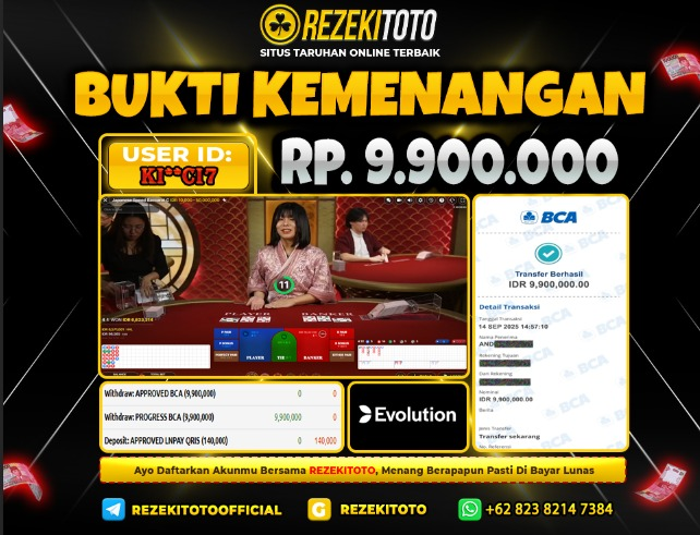 BUKTI KEMENANGAN 14 SEPTEMBER 2025 BACCARAT 9 JUTA 