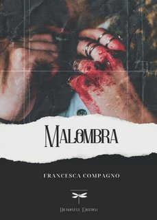 Francesca Compagno - Malombra (2023)