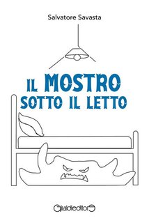 Salvatore Savasta - Il mostro sotto il letto (2024)