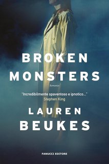 Lauren Beukes - Broken Monsters (2023)