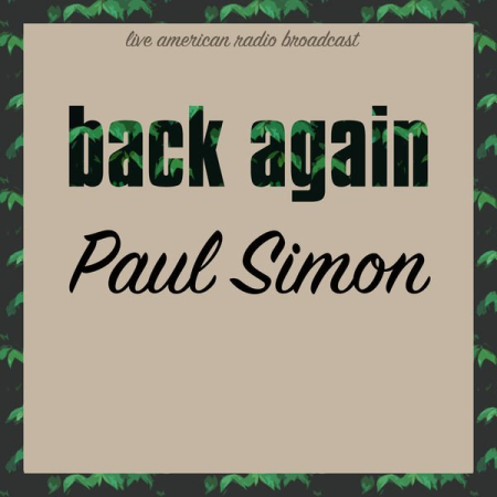 Paul Simon - Back Again (2022)