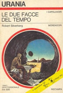 Robert Silverberg - Le due facce del tempo (1971)