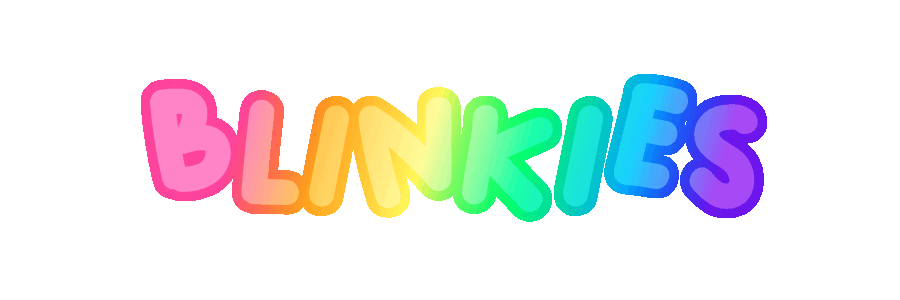 BLINKIES