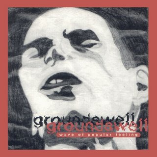 Groundswell - Wave Of Popular Feeling (1995).mp3 - 320 Kbps