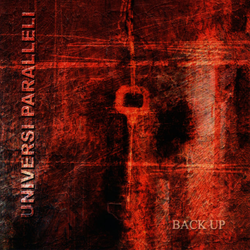 Universi Paralleli - Back Up (Album, Independent, 2005) mp3 320 Kbps