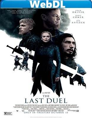 The Last Duel (2021) WEBDL720p x264 E-AC3+AC3 ITA ENG