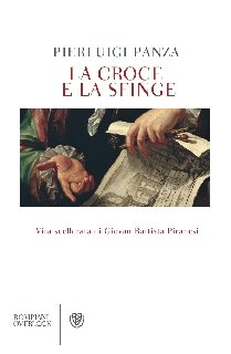 Pierluigi Panza – La croce e la sfinge (2013)