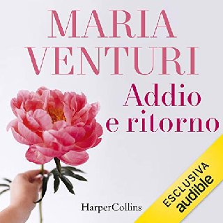 Maria Venturi - Addio e ritorno (2020) .mp3 - 160 kbps