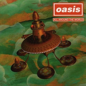 Oasis - All Around The World (Promo CD) [Epic, ESK 3619] (1997) .mp3 -320 Kbps