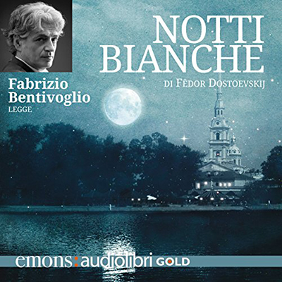 Fedor Dostoevskij - Notti bianche (2011) (mp3 - 128 kbps)