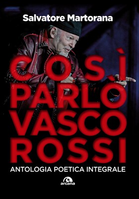 Salvatore Martorana - Così parlò Vasco Rossi (2026)