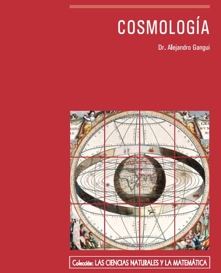 Cosmología - Alejandro Gangui (PDF + Epub) [VS]