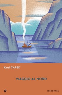 Karel Čapek - Viaggio al Nord (2022)