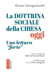 Oscar Sanguinetti – La dottrina sociale della Chiesa oggi (2026)