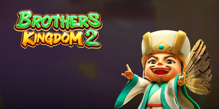 Panduan Lengkap Agar Menang di Slot Brothers Kingdom