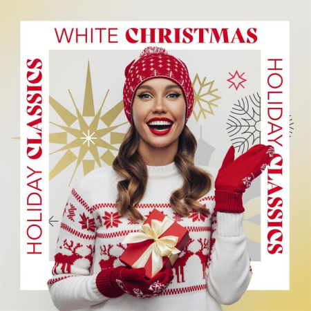 VA - White Christmas - Holiday Classics (2022)