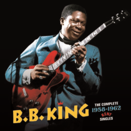 B.B. King - The Complete 1958-62 Kent Singles (2021)