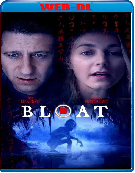 Bloat (2025) mkv FullHD 1080p WEBDL ITA