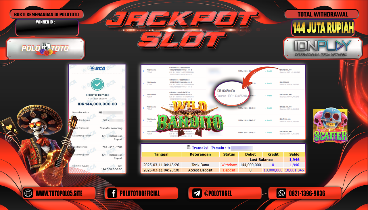 POLOTOTO JACKPOT SLOT WILD BANDITO Rp.144.000.000,-