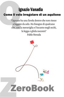 Ignazio Vanadia - Come il volo irregolare di un aquilone (2023)
