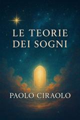 Paolo Ciraolo – Le teorie dei sogni (2026)