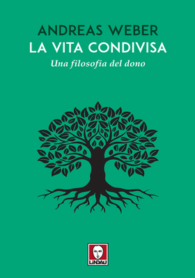 Andreas Weber - La vita condivisa (2026)