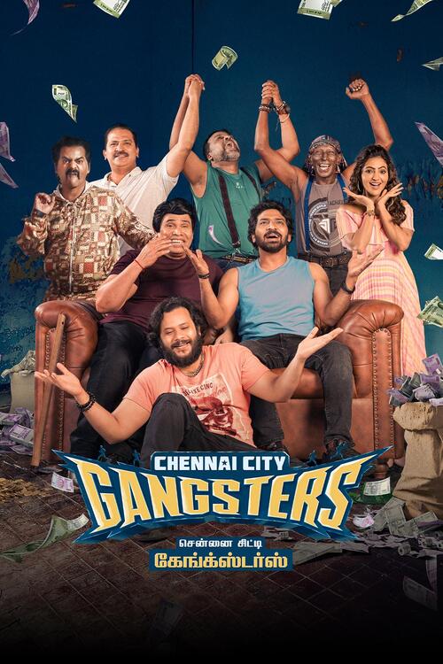 Chennai City Gangsters (2025) Tamil TK WEB-DL H264 AAC 1080p 720p 480p ESub