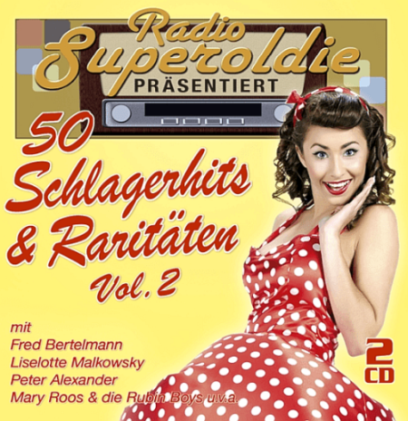 VA - Radio Superoldie Prasentiert 50 Schlagerhits and Raritaten Vol.2 (2019)