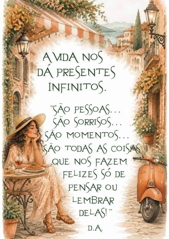 A Vida nos dá Presentes Infinitos