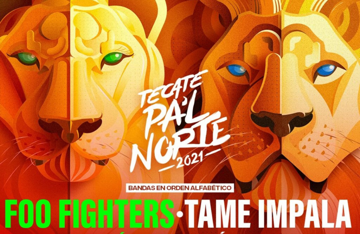 Tecate Pa’l Norte 2021: Así estarán distribuidas las bandas por día