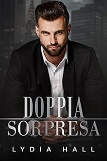 Lydia Hall - Segreti d'ufficio vol.7 Doppia Sorpresa (2023)