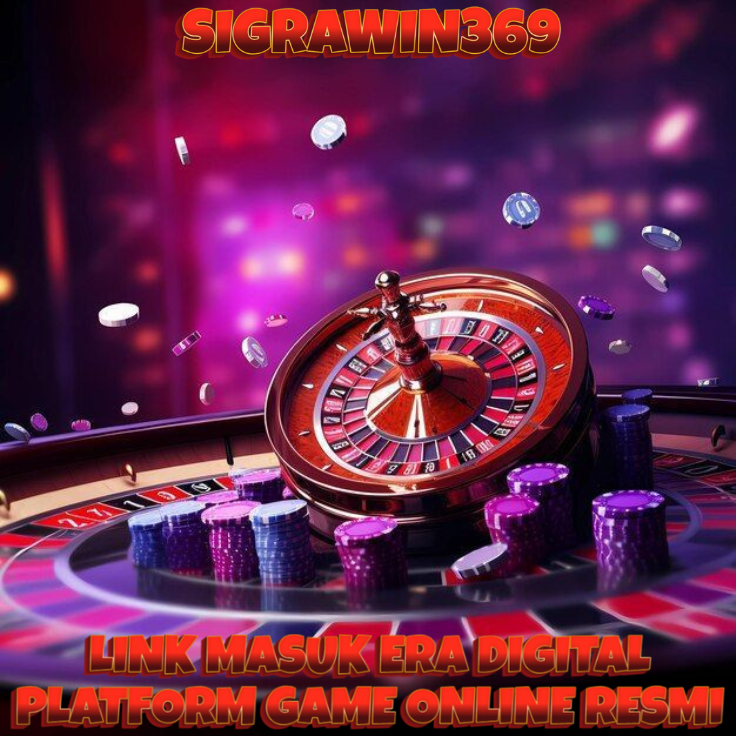 SIGRAWIN369 • Link Masuk Game Online Resmi Di Era Digital