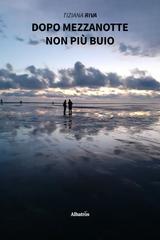 Tiziana Riva – Dopo mezzanotte non più buio (2026)