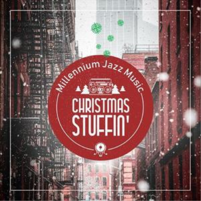 VA - Millennium Jazz Music Christmas Stuffin' (2018)
