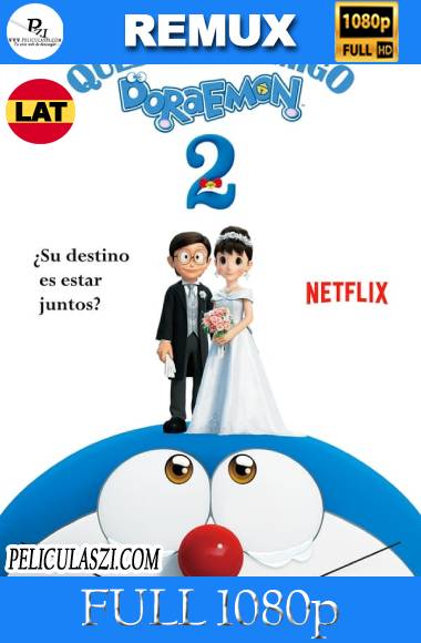 Quédate conmigo Doraemon 2 (2021) Full HD REMUX & BRRip 1080p Dual-Latino