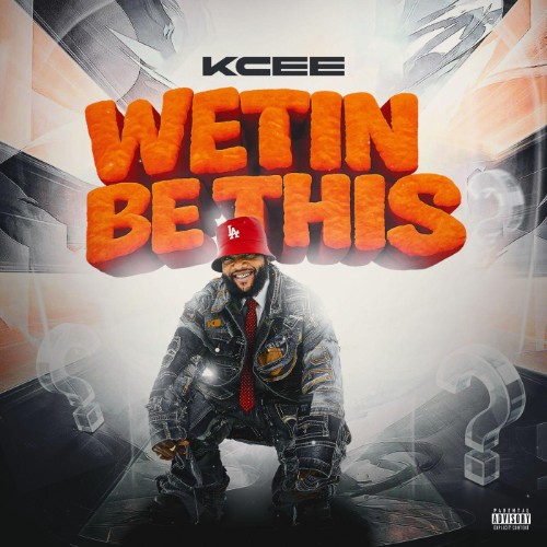 KCee-Wetin-Be-This-SINGLE-WEB-2026-AZF.j