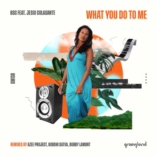 BSC x Jessi Colasante - What You Do to Me (2026) MP3