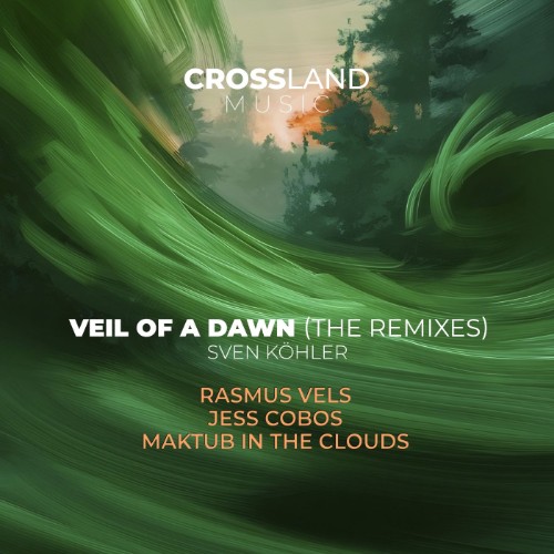 Sven Kohler - Veil of a Dawn (The Remixes) (2026)