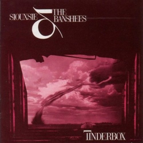 Siouxsie and the Banshees - Tinderbox (2009) Remastered) (1986)