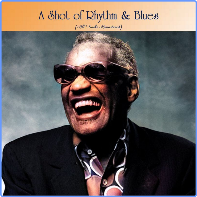 VA - A Shot of Rhythm & Blues (All Tracks Remastered) (Album, Millennium Digital Remaster, 2021) FLAC Scarica Gratis