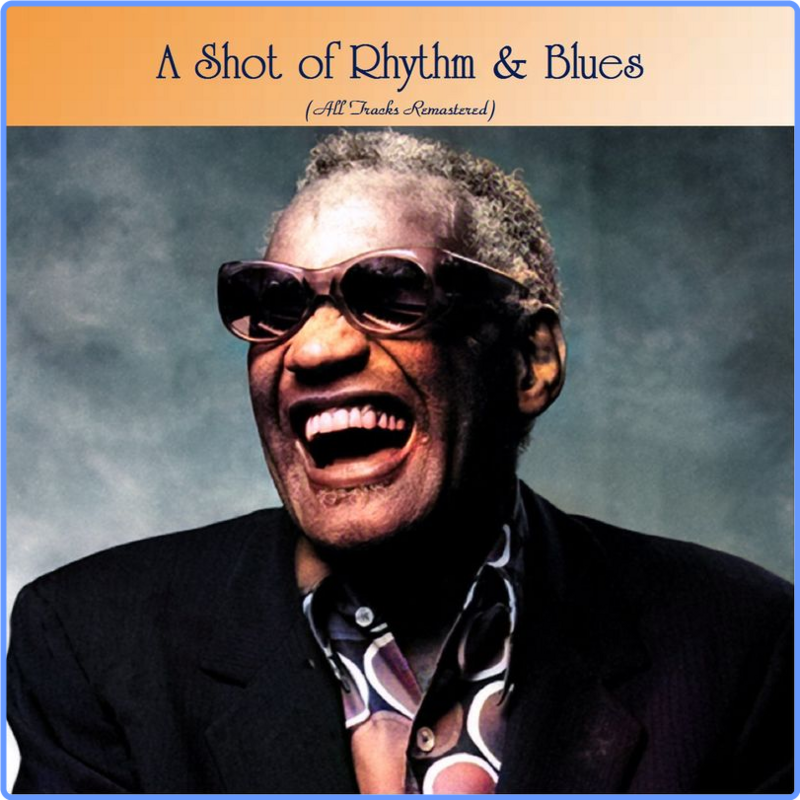 A Shot of Rhythm & Blues (All Tracks Remastered) (Millennium Digital Remaster, 2021) FLAC LossLess