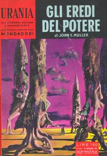 John E. Muller - Gli eredi del potere (1961)