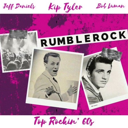 VA - Rumble Rock (Top Rockin' 60s) (2022)